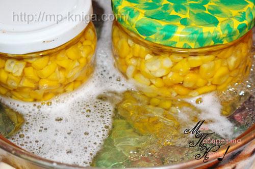Как консервировать кукурузу, чтоб была, как магазинная. Домашняя консервированная кукуруза, проверенный рецепт