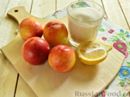 Домашние заготовки из нектарина. Рецепты